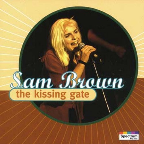 Sam Brown - The Kissing Gate (1993) Lossless