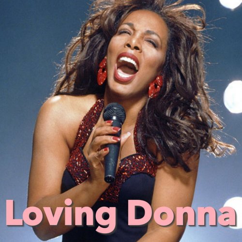 Donna Summer - Loving Donna (2016)