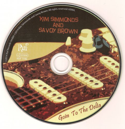 Kim Simmonds and Savoy Brown - Goin' to the Delta (2014) FLAC