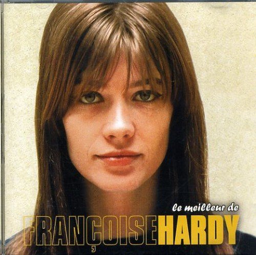 Francoise Hardy - Le meilleur de Françoise Hardy (2000)