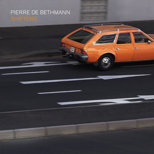 Pierre de Bethmann - Shifters (2018) [Hi-Res]