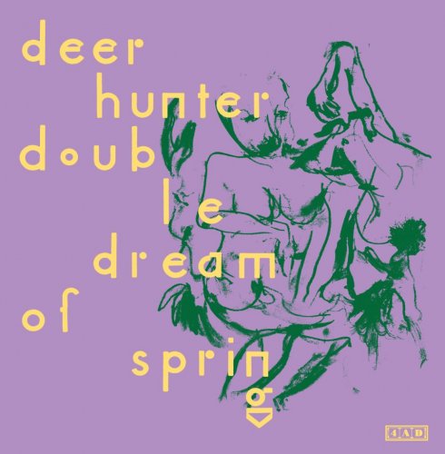 Deerhunter - Double Dream Of Spring (2018)
