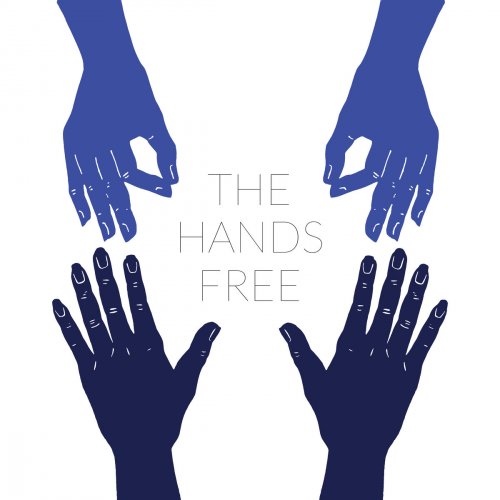 The Hands Free - The Hands Free (2018)