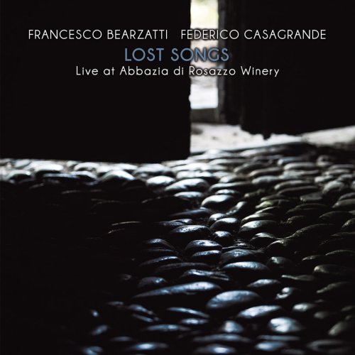 Francesco Bearzatti & Federico Casagrande - Lost Songs (Live) (2018) [Hi-Res]
