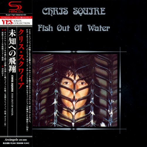 Chris Squire - Fish Out Of Water (1975/2011) (ARC-8065, RM, JAPAN) [CD-Rip]