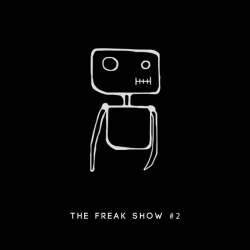VA - The Freak Show #2 (2018)