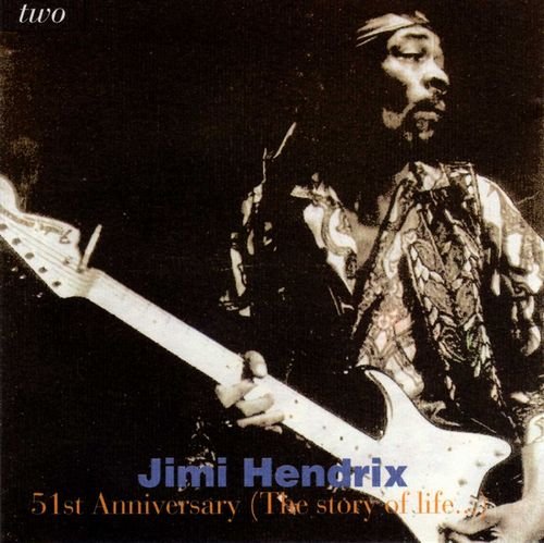 Jimi Hendrix - 51st anniversary (The Story of Life), Vol.2 (1993)