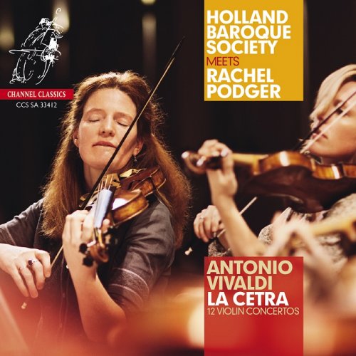 Rachel Podger, Holland Baroque Society - Antonio Vivaldi: La Cetra (2012) [DSD64] DSF
