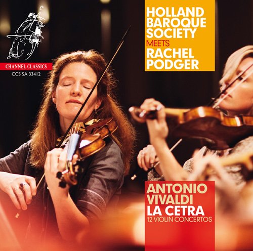 Rachel Podger & Holland Baroque Society - Vivaldi: La Cetra (2012) [SACD]