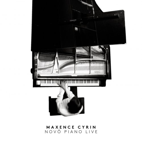 Maxence Cyrin - Novö Piano Live (2018) [Hi-Res]