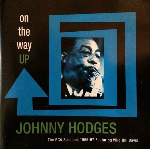 Johnny Hodges - On The Way UP (1997)
