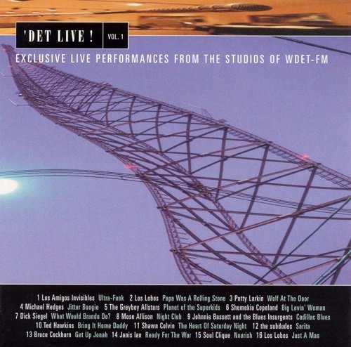 VA - DET Live! Vol. 1-3 Exclusive Live Performances from the Studios of WDET-FM (1999-2002)