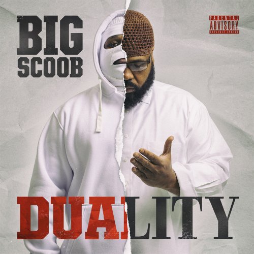 Big Scoob - Duality (2018)