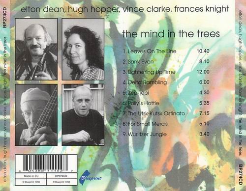 Elton Dean, Hugh Hopper, Vince Clarke, Frances Knight - The Mind In The Trees (1997)