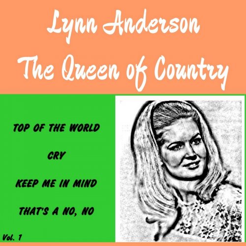 Lynn Anderson - Lynn Anderson - the Queen of Country, Vol. 1 (2016)