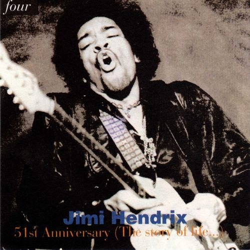 Jimi Hendrix - 51st anniversary (The Story of Life), Vol.4 (1993)