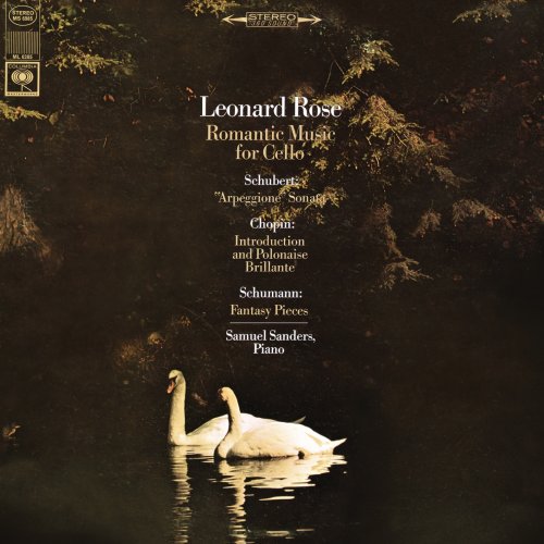 Leonard Rose - Leonard Rose: Romantic Music for Cello (Remastered) (2018) [Hi-Res]