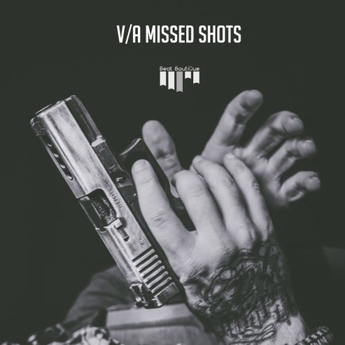 VA - V/A Missed Shots (2018)