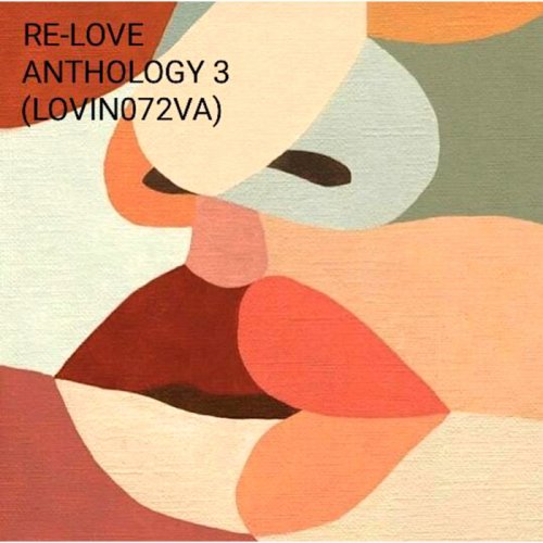 VA - ReLove 3 Anthology (2018)