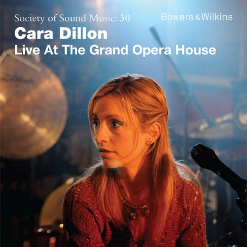 Cara Dillon - Live At The Grand Opera House (2010) [Hi-Res]