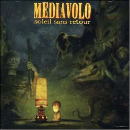 Mediavolo - Soleil Sans Retour (2003)