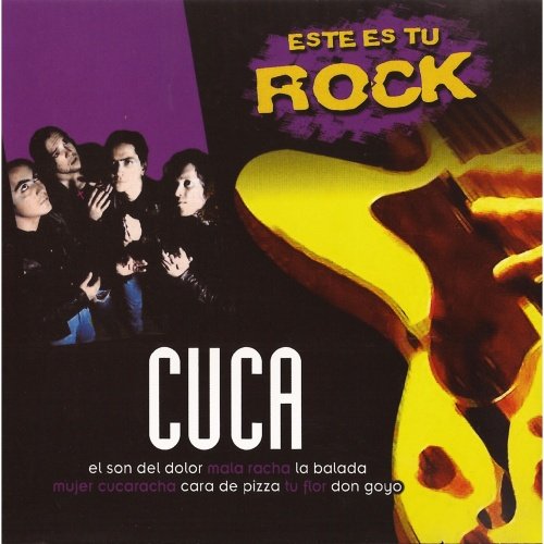 Cuca - Este Es Tu Rock - Cuca (2006)