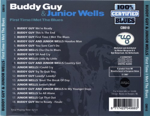 Buddy Guy & Junior Wells - First Time I Met The Blues (2007)