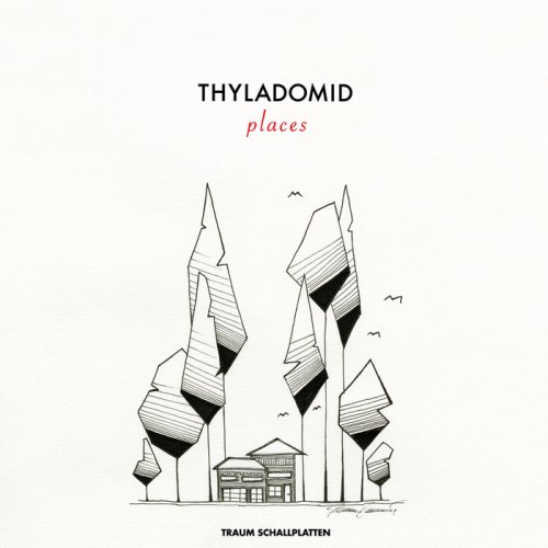 Thyladomid - Places (2018)