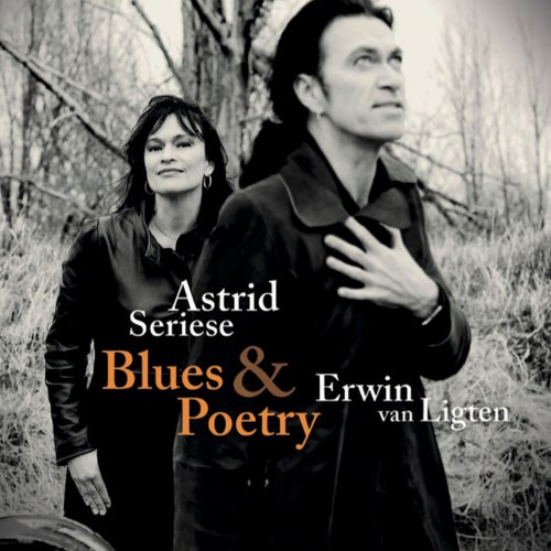 Astrid Seriese & Erwin Van Ligten - Blues & Poetry (2018) 320kbps