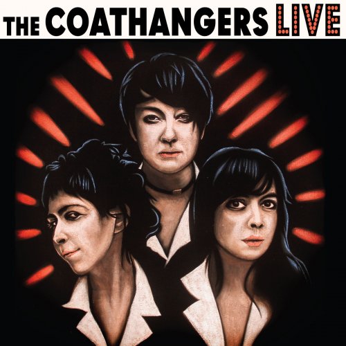 The Coathangers - LIVE (2018) [Hi-Res]