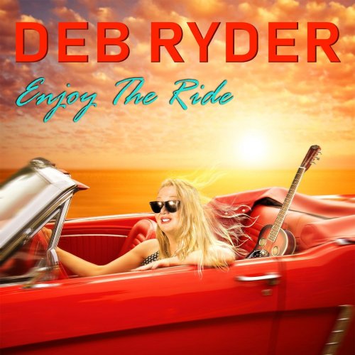 Deb Ryder - Enjoying the Ride (2018)
