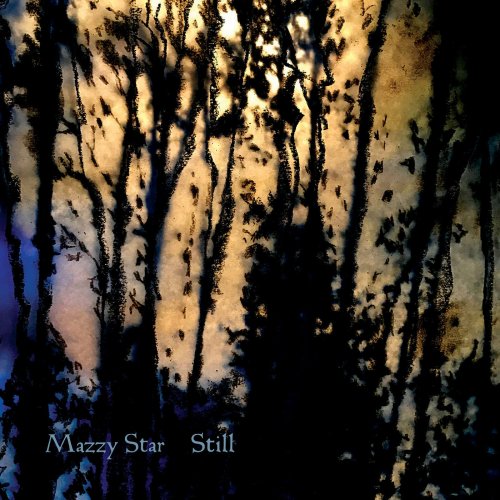 Mazzy Star - Still EP (2018)