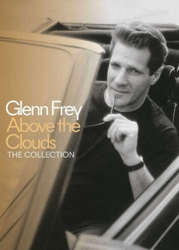 Glenn Frey - Above The Clouds - The Collection (2018) CD-Rip