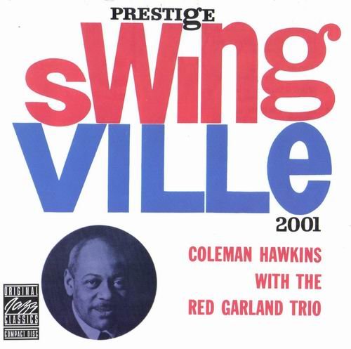 Coleman Hawkins With The Red Garland Trio (1959) 320 kbps