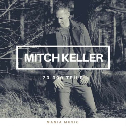 Mitch Keller - 20.000 Teile (2018)