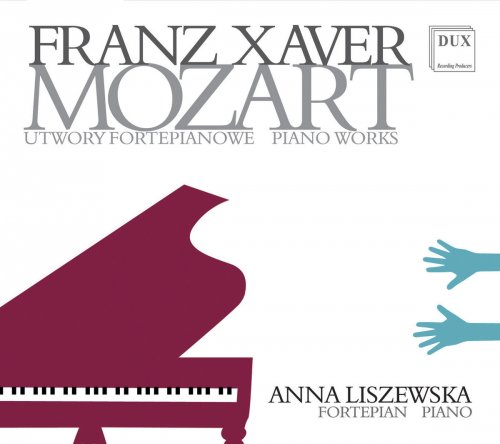 Anna Liszewska - F.X. Mozart: Piano Works (2018)