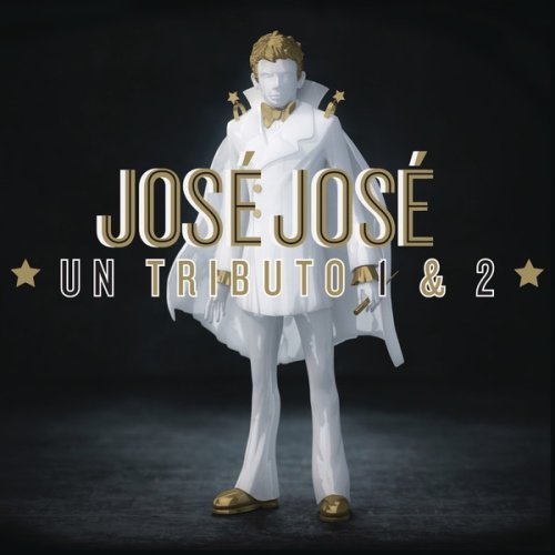 VA - Jose Jose, Un Tributo 1 & 2 (2CD)(2013)