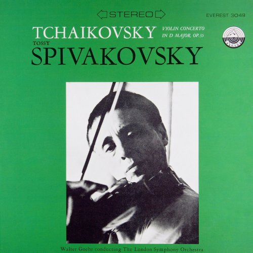 Tossy Spivakovsky - Tchaikovsky: Violin Concerto in D Major, Op. 35 & Melody, Op. 42/3 (2013) [Hi-Res]
