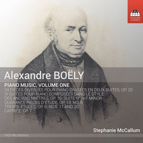 Stephanie Mccallum - Boëly: Piano Music, Vol. 1 (2018)