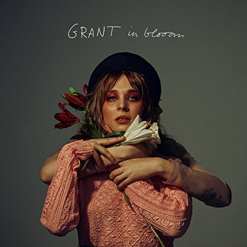 Grant - In Bloom (2018)