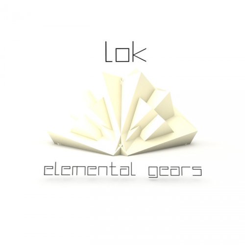 LOK - Elemental Gears (2018)