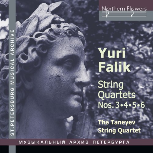Taneyev Quartet - Falik: String Quartets Nos. 3-6 (2018)