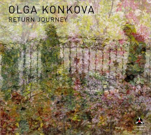 Olga Konkova - Return Journey (2011)