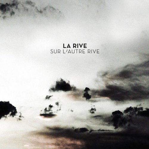 La Rive - Sur l'autre rive (2018)