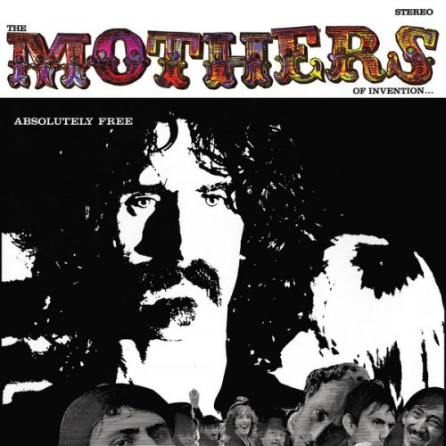 The Mothers of Invention - Absolutely Free (50th Anniversar) (1967/2017) [Vinyl]