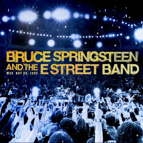 Bruce Springsteen & The E Street Band - 2009-11-08 Madison Square Garden, New York, NY (2018) [Hi-Res]
