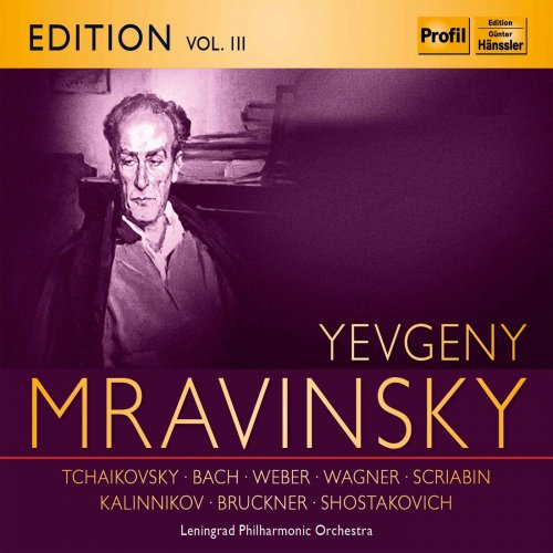 Evgeny Mravinsky - Evgeny Mravinsky, Vol. 3 (2018)