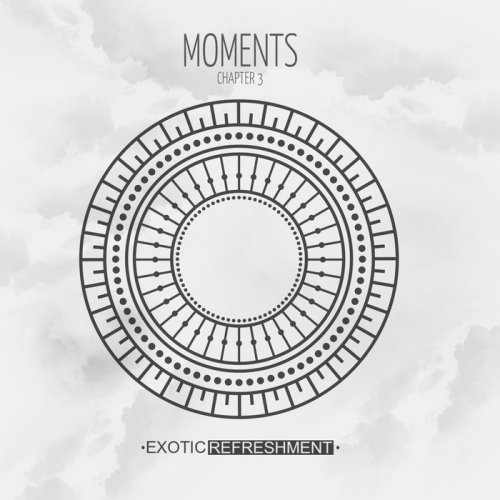 VA - Moments – Chapter 3 (2018)