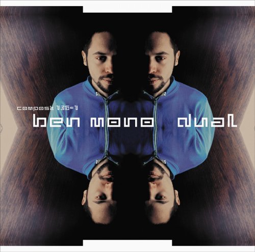 Ben Mono - Dual (2003) flac