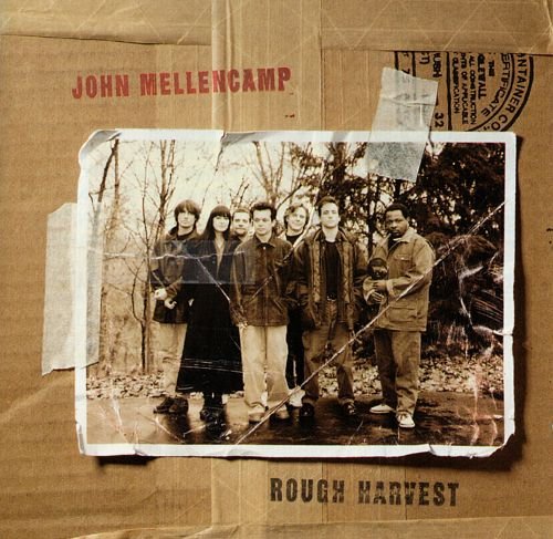 John Mellencamp - Rough Harvest (2005)